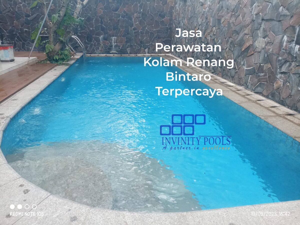 Jasa Perawatan Kolam Renang Bintaro Semua Sektor