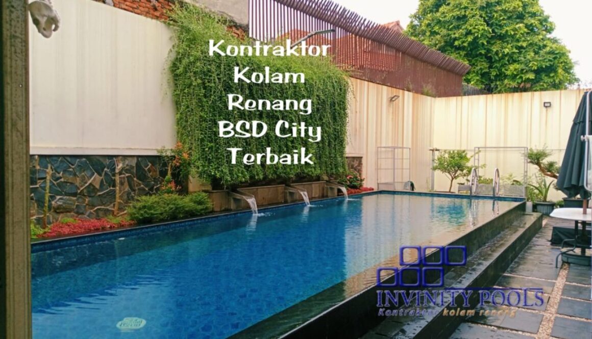 Kontraktor Kolam Renang Dekat Bsd City Serpong