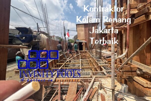 Kontraktor Kolam Renang Terdekat Jakarta Terbaik